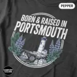 born and raised in portsmouth shirt 603 nh city pride tee comfort colors t shirt closeup detail pepper